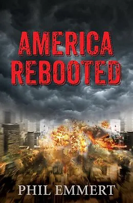E-Book (epub) America Rebooted von Phil Emmert