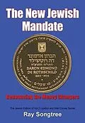 E-Book (epub) The New Jewish Mandate (Vol. 2, Lipstick and War Crimes Series) von Ray Songtree