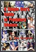 E-Book (epub) A Single Guy's Guide to Predatory Women (Vol. 1, Lipstick and War Crimes Series) von Ray Songtree