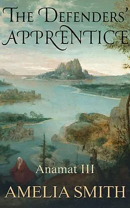 E-Book (epub) Defenders' Apprentice von Amelia Smith