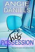 E-Book (epub) His Possession von Angie Daniels