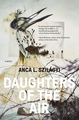 E-Book (epub) Daughters of the Air von Anca L. Szilágyi