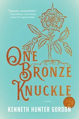 E-Book (epub) One Bronze Knuckle von Kenneth Hunter Gordon