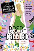 E-Book (epub) Bead-Dazzled von Olivia Bennett