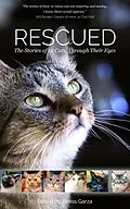 E-Book (epub) Rescued: The Stories of 12 Cats, Through Their Eyes von Janiss Garza