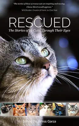 E-Book (epub) Rescued: The Stories of 12 Cats, Through Their Eyes von Janiss Garza