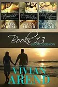 E-Book (epub) Pacific Passion: Books 1-3 von Vivian Arend