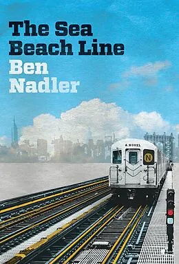 E-Book (epub) The Sea Beach Line von Ben Nadler
