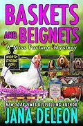 E-Book (epub) Baskets and Beignets (Miss Fortune Series, #27) von Jana Deleon