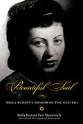 E-Book (epub) Beautiful Soul von Bella Kurant Fox Slamovich
