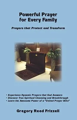 E-Book (epub) Powerful Prayer for Every Family von Gregory R Frizzell