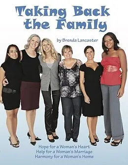 E-Book (epub) Taking Back the Family von Brenda Lancaster
