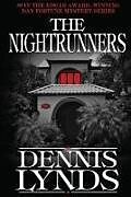 Couverture cartonnée The Nightrunners: #9 in the Edgar Award-winning Dan Fortune mystery series de Dennis Lynds