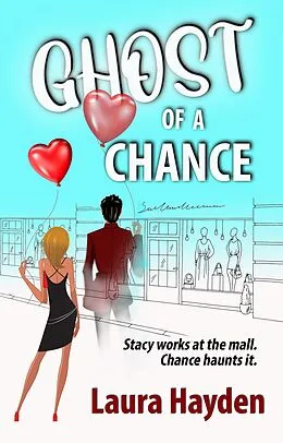 E-Book (epub) Ghost of a Chance von Laura Hayden