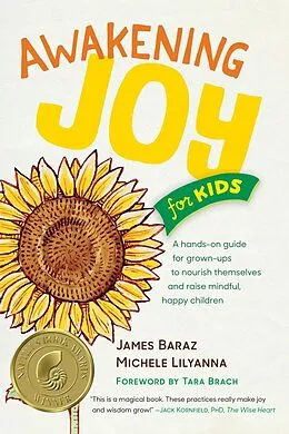 E-Book (epub) Awakening Joy for Kids von James Baraz, Michele Lilyanna