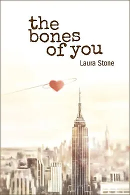ePUB Bones of You von Laura Stone