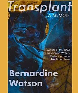 E-Book (epub) Transplant von Bernardine Watson