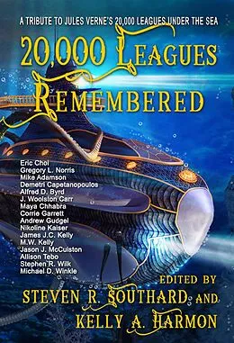 E-Book (epub) 20,000 Leagues Remembered von Eric Choi, Allison Tebo, Alfred D. Byrd