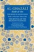 Couverture cartonnée The Book of Knowledge de Abu Hamid Al-Ghazali