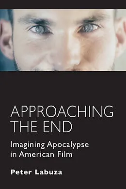 E-Book (epub) Approaching the End von Peter Labuza