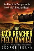E-Book (epub) The Jack Reacher Field Manual von George Beahm