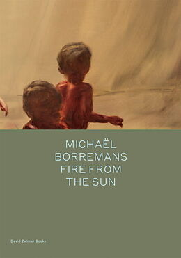 Livre Relié Michaël Borremans: Fire from the Sun de Michael Bracewell