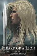 E-Book (epub) Heart of a Lion (Dark Sun Dawn, #1) von Stephen Zimmer