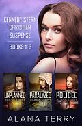 E-Book (epub) Kennedy Stern Christian Suspense Box Set (Books 1-3) von Alana Terry