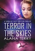 E-Book (epub) Terror in the Skies von Alana Terry