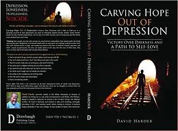 E-Book (epub) Carving Hope Out of Depression von David Harder