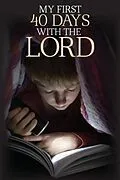 ePUB My First 40 Days with the Lord von Robert Wolff