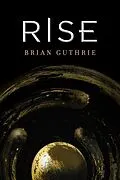 E-Book (epub) Rise von Brian Guthrie