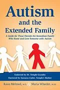 E-Book (epub) Autism and the Extended Family von Raun Melmed, Maria Wheeler