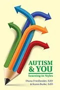 E-Book (epub) Autism and You von EdD Diana Friedlander, EdD Karen Burke