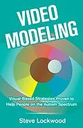 E-Book (epub) Video Modeling von Steve Lockwood