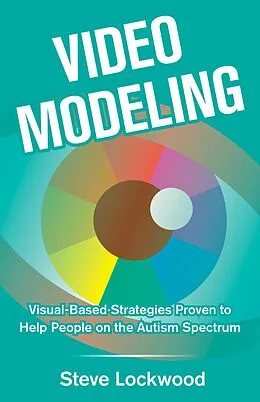 E-Book (epub) Video Modeling von Steve Lockwood