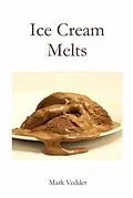 E-Book (epub) Ice Cream Melts von Mark Vedder