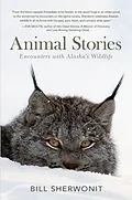 E-Book (epub) Animal Stories von Bill Sherwonit