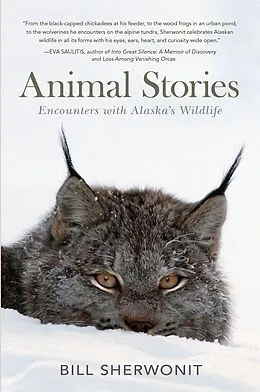 E-Book (epub) Animal Stories von Bill Sherwonit