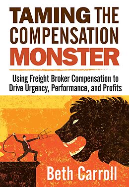 eBook (epub) Taming the Compensation Monster de Beth Carroll