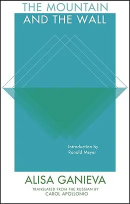 E-Book (epub) The Mountain and the Wall von Alisa Ganieva