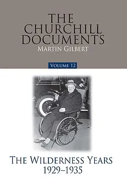 E-Book (epub) Churchill Documents - Volume 12 von Martin Gilbert