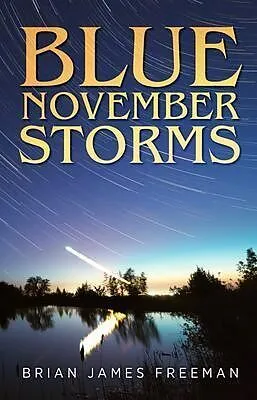 E-Book (epub) Blue November Storms von Brian James Freeman