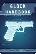 E-Book (epub) Glock Handbook von Erik Lawrence, Mike Pannone