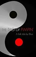 E-Book (epub) The TAO of PIMPIN' von Blue