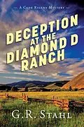 E-Book (epub) Deception at the Diamond D Ranch von G. R. Stahl