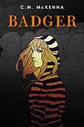E-Book (epub) Badger von C. M. Mckenna