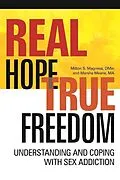 E-Book (epub) Real Hope, True Freedom von Milton S Magness, Marsha Means