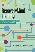 E-Book (epub) RecoveryMind Training von Paul H. Earley