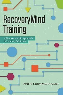 E-Book (epub) RecoveryMind Training von Paul H. Earley